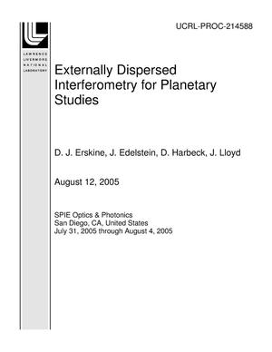 Externally Dispersed Interferometry for Planetary Studies