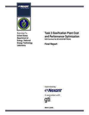 Gasification Plant Cost and Performance Optimization
