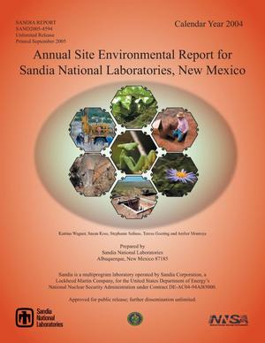 Calendar year 2004 annual site environmental report:Sandia National Laboratories, Albuquerque, New Mexico.