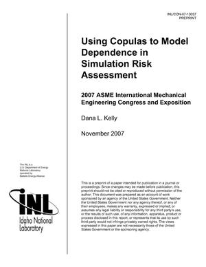 USING COPULAS TO MODEL DEPENDENCE IN SIMULATION RISK ASSESSMENT
