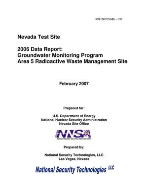 2006 Data Report: Groundwater Monitoring Program Area 5 Radioactive Waste Management Site