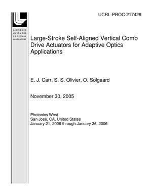 Large-Stroke Self-Aligned Vertical Comb Drive Actuators for Adaptive Optics Applications