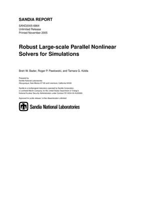 Robust large-scale parallel nonlinear solvers for simulations.