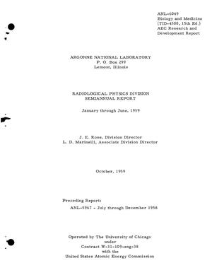 Radiological Physics Division Semiannual Report for January Through June 1959