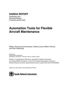 Automation tools for flexible aircraft maintenance.