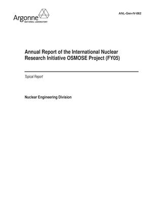 Annual Report of the International Nuclear Research Initiative Osmose Project (FY05).