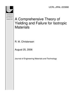 A Comprehensive Theory of Yielding and Failure for Isotropic Materials