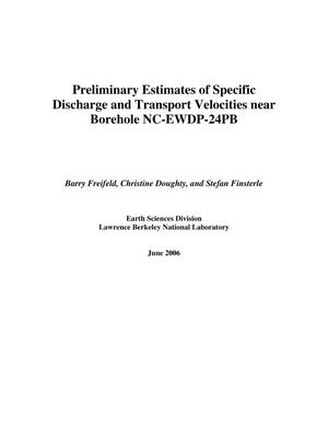 Preliminary Estimates of Specific Discharge and TransportVelocities near Borehole NC-EWDP-24PB