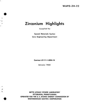 Zirconium Highlights