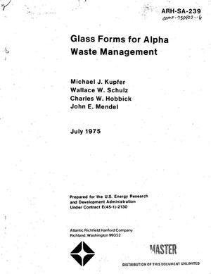 Glass forms for alpha waste management