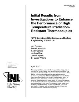 INITIAL RESULTS FROM INVESTIGATIONS TO ENHANCE THE PERFORMANCE OF HIGH TEMPERATURE IRRADIATION-RESISTANT THERMOCOUPLES