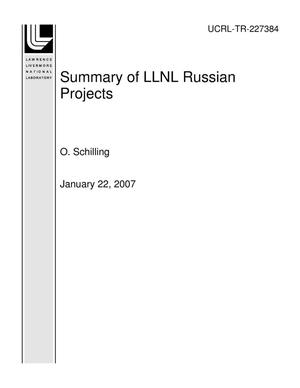 Summary of LLNL Russian Projects