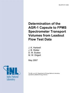 DETERMINATION OF THE AGR-1 CAPSULE TO FPMS SPECTROMETER TRANSPORT VOLUMES FROM LEADOUT FLOW TEST DATA