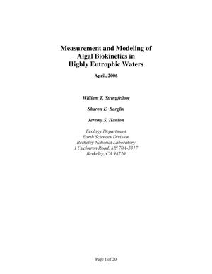 Measurement and Modeling of Algal Biokinetics in Highly EutrophicWaters