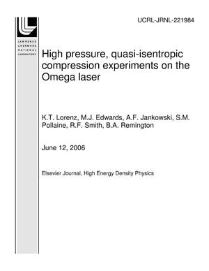 High pressure, quasi-isentropic compression experiments on the Omega laser