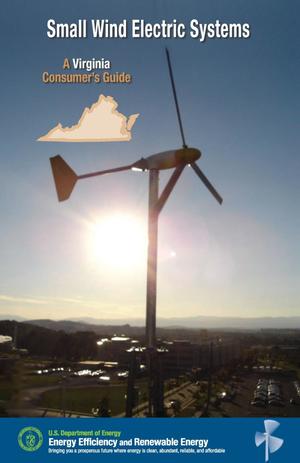 Small Wind Electric Systems: A Virginia Consumer's Guide