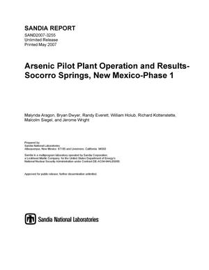 Arsenic pilot plant operation and results - Socorro Springs, New Mexico - phase 1.