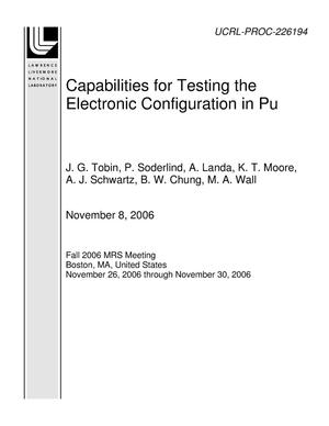 Capabilities for Testing the Electronic Configuration in Pu