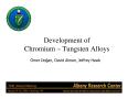 Presentation: Development of chromium-tungsten alloys