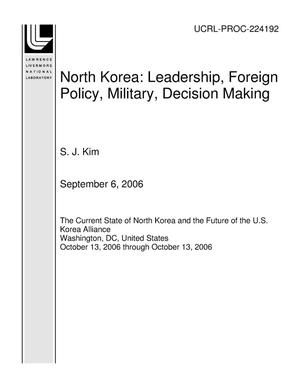 North Korea: Leadership, Foreign Policy, Military, Decision Making
