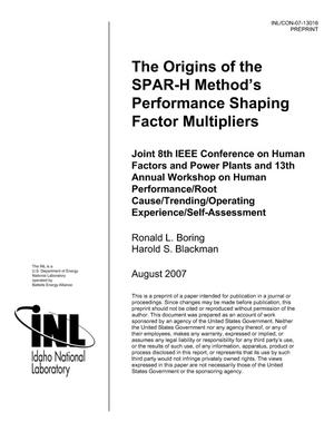 The Origins of the SPAR-H Method's Performance Shaping Factor Multipliers