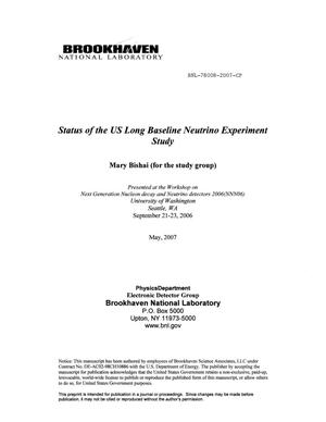 Status of the US Long Baseline Neutrino Experiment Study