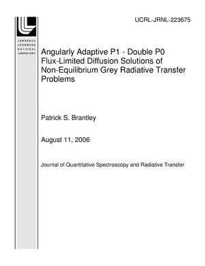 Angularly Adaptive P1 - Double P0 Flux-Limited Diffusion Solutions of Non-Equilibrium Grey Radiative Transfer Problems