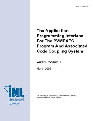 The Application Programming Interface for the PVMEXEC Program and Associated Code Coupling System