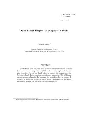 Dijet event shapes as diagnostic tools