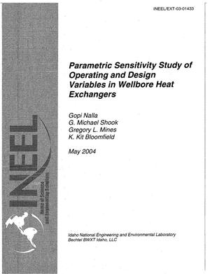 Parametric Sensitivity Study of Operating and Design Variables in Wellbore Heat Exchangers
