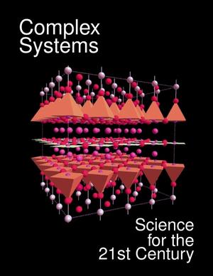 Complex Systems: Science for the 21st Century