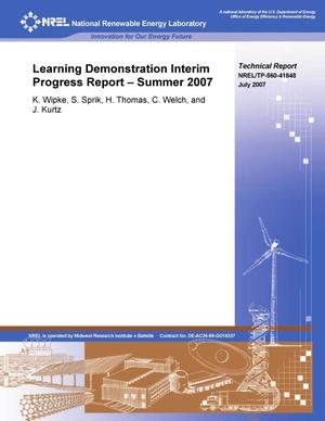 Learning Demonstration Interim Progress Report -- Summer 2007