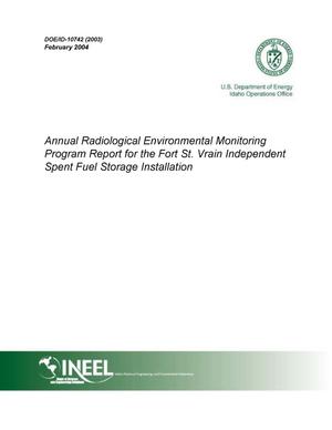 Annual Radiological Environmental Monitoring Program Report for the Fort St. Vrain Independent Spent Fuel Storage Installation (2003)