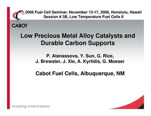 Low Precious Metal Alloy Catalysts and Durable carbon Support