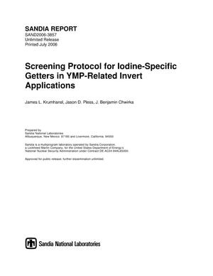 Screening protocol for iodine-specific getters in YMP-related invert applications.