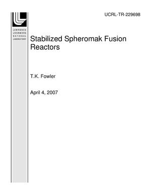 Stabilized Spheromak Fusion Reactors