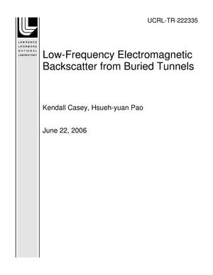 Low-Frequency Electromagnetic Backscatter from Buried Tunnels