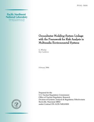 Groundwater Modeling System Linkage with the Framework for Risk Analysis in Multimedia Environmental Systems