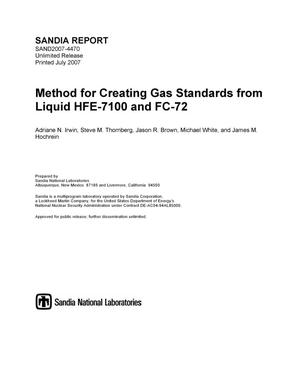 Method for creating gas standards form liquid HFE-7100 and FC-72.