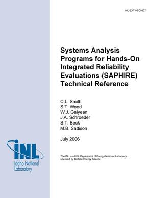 Systems Analysis Programs for Hands-On Integrated Reliability Evaluations (SAPHIRE) Technical Reference Manual