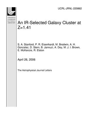 An IR-Selected Galaxy Cluster at Z=1.41