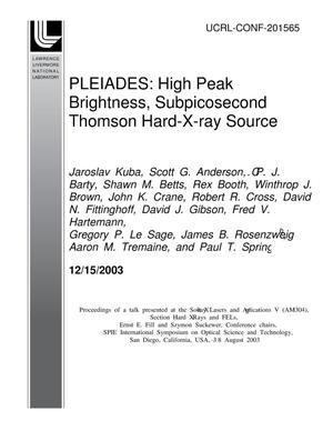 PLEIADES: High Peak Brightness, Subpicosecond Thomson Hard-X-ray source