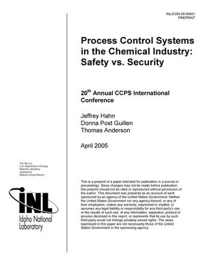 Process Control Systems in the Chemical Industry: Safety vs. Security