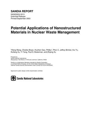 Potential applications of nanostructured materials in nuclear waste management.