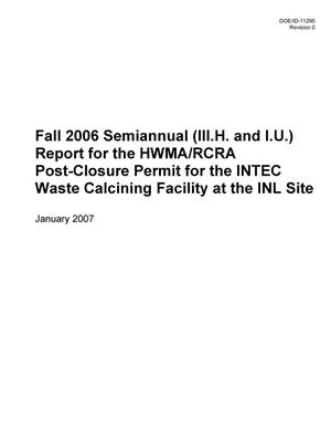 Fall Semiannual Report for the HWMA/RCRA Post Closure Permit for the INTEC Waste Calcining Facility at the INL Site