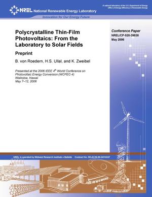 Polycrystalline Thin Film Photovoltaics: From the Laboratory to Solar Fields; Preprint
