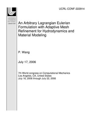 An Arbitrary Lagrangian Eulerian Formulation with Adaptive Mesh Refinement for Hydrodynamics and Material Modeling