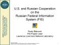 Presentation: U.S. and Russian Cooperation on the Russian Federal Information Syste…