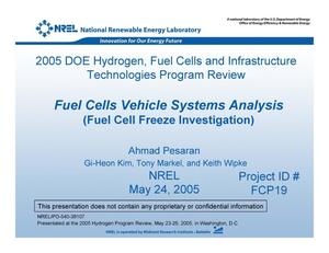 Fuel Cells Vehicle Systems Analysis (Fuel Cell Freeze Investigation)