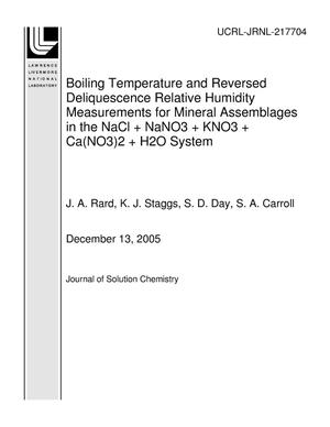 Boiling Temperature and Reversed Deliquescence Relative Humidity Measurements for Mineral Assemblages in the NaCl + NaNO3 + KNO3 + Ca(NO3)2 + H2O System